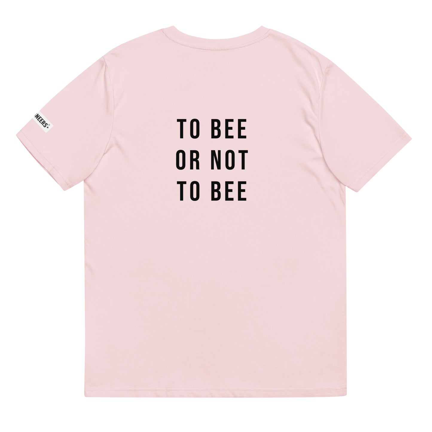 TO BEE OR NOT TO BEE - Unisex organic cotton t-shirt
